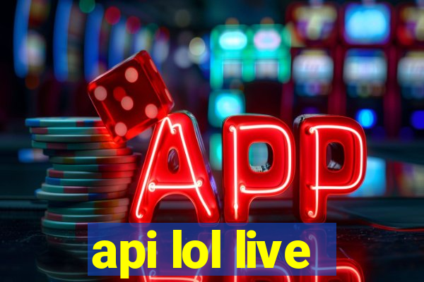 api lol live